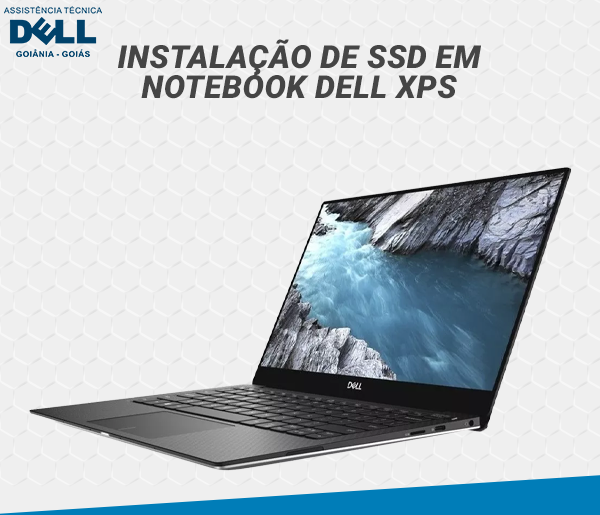 INSTALACAO DE SDD EM NOTEBOOK DELL XPS