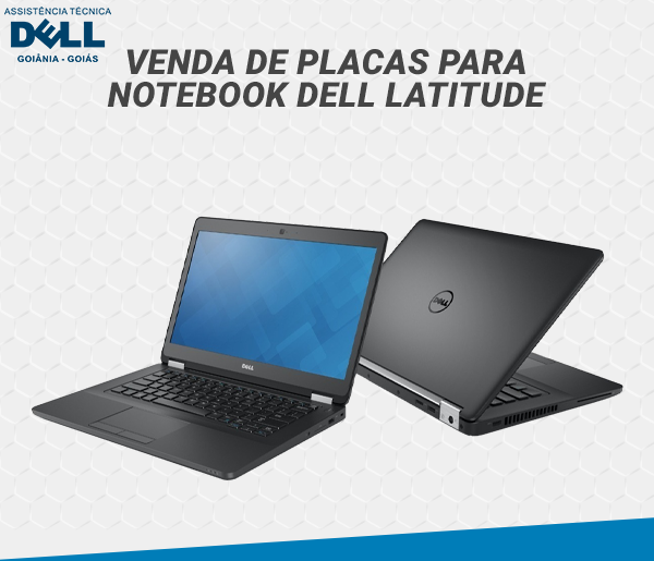 VENDA DE PLACAS PARA NOTEBOOK DELL LATITUDE